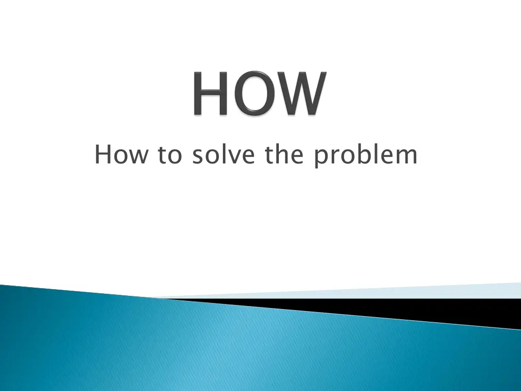 how to solve the problem