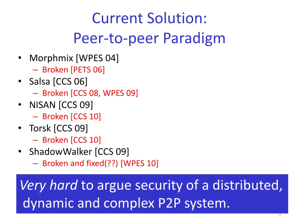 current solution peer to peer paradigm morphmix