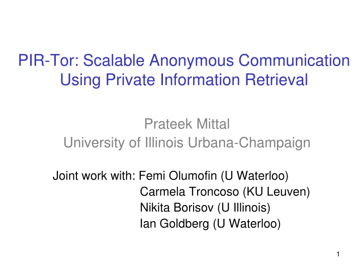 pir tor scalable anonymous communication using