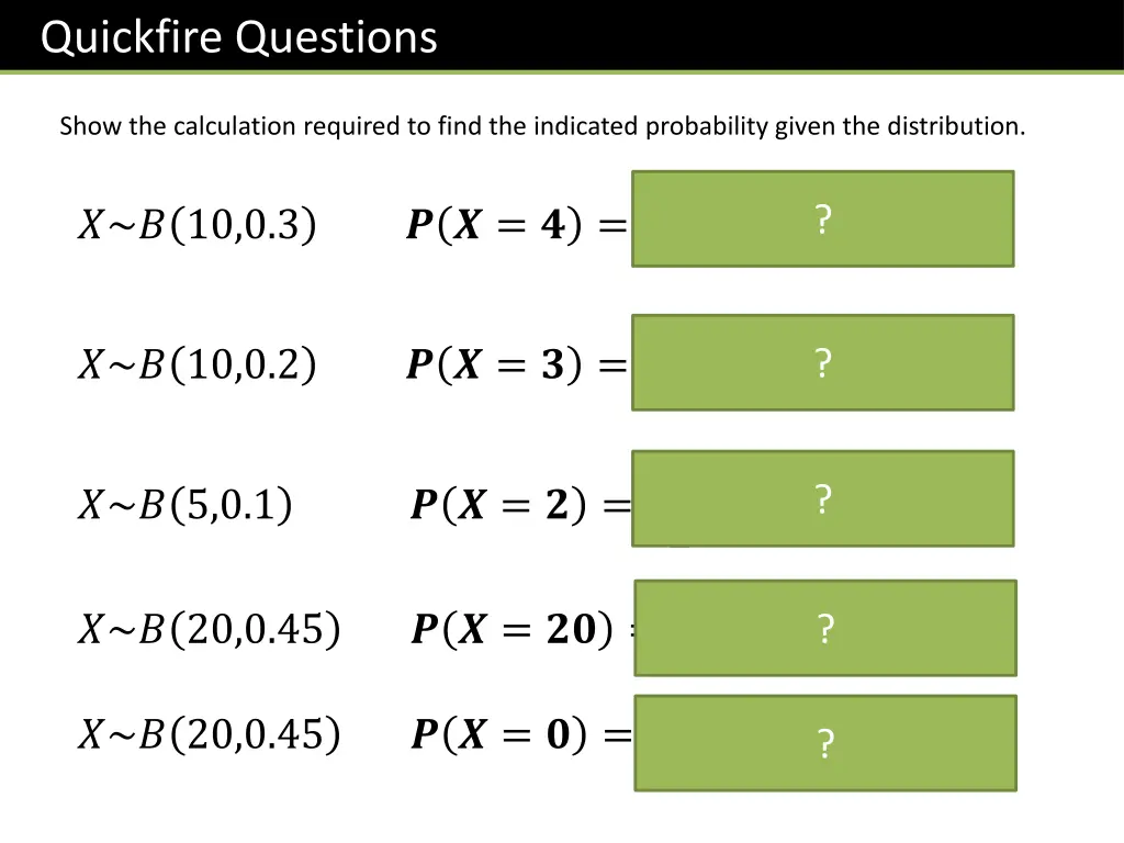 quickfire questions