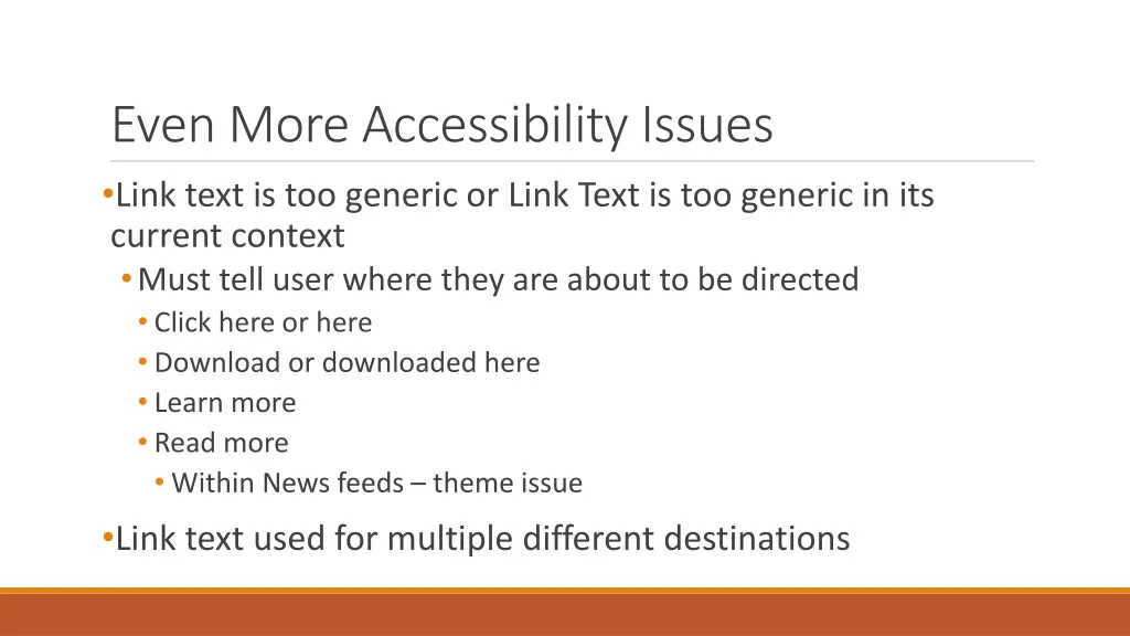 even more accessibility issues link text