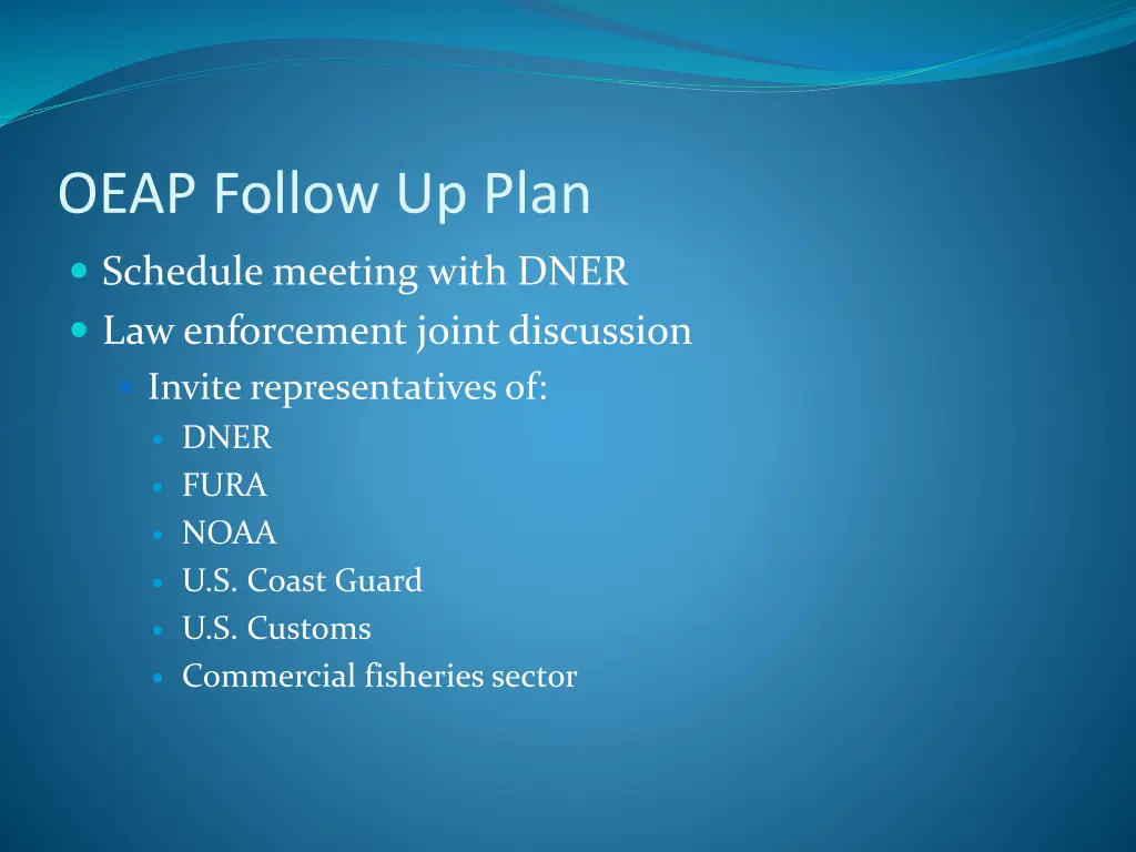 oeap follow up plan