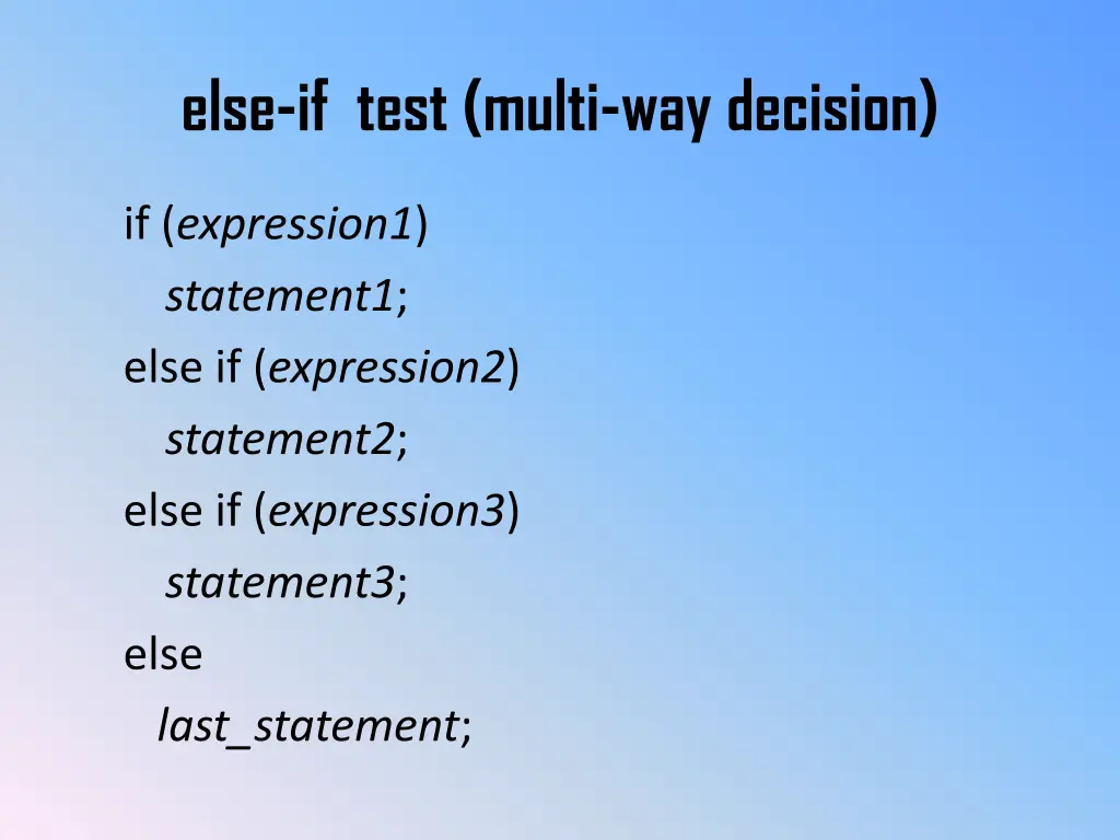 else if test multi way decision