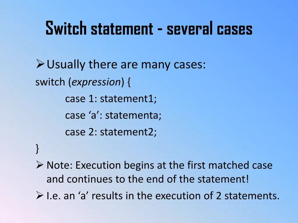 switch statement several cases