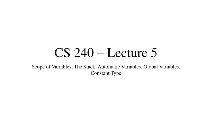 cs 240 lecture 5