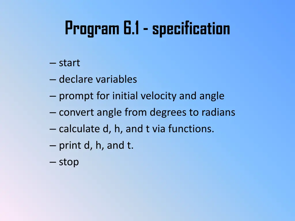 program 6 1 specification