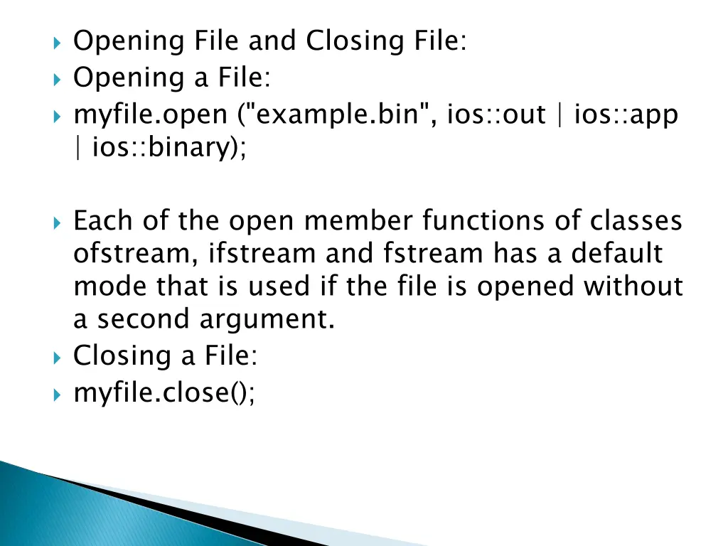 opening file and closing file opening a file