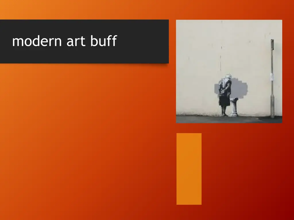 modern art buff