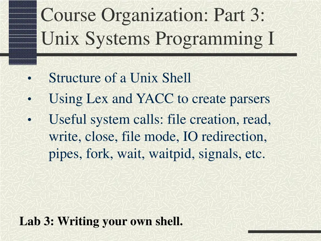 course organization part 3 unix systems