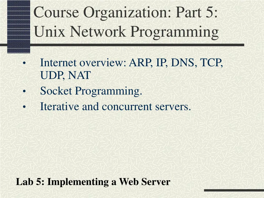 course organization part 5 unix network