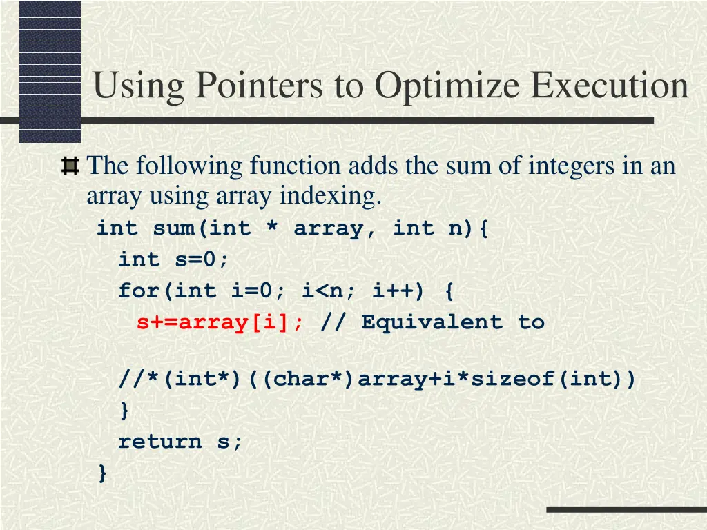 using pointers to optimize execution