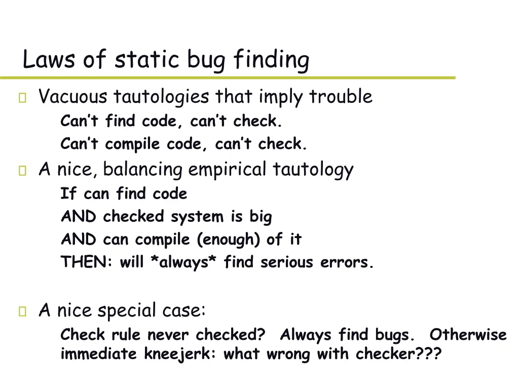 laws of static bug finding vacuous tautologies