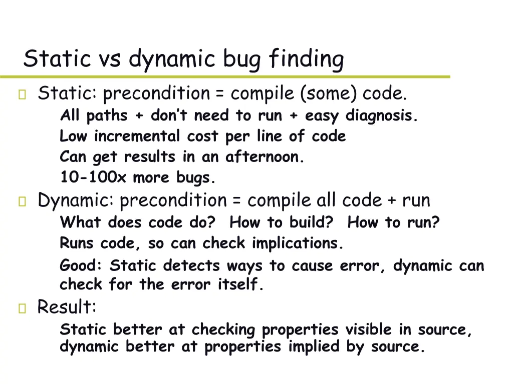 static vs dynamic bug finding static precondition