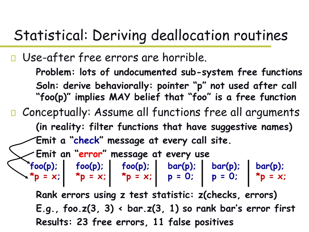 statistical deriving deallocation routines