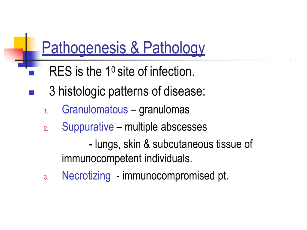 pathogenesis pathology res is the 1 0 site