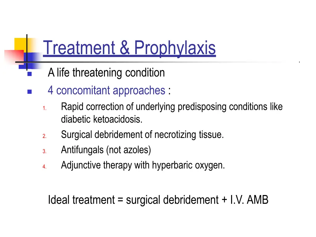 treatment prophylaxis