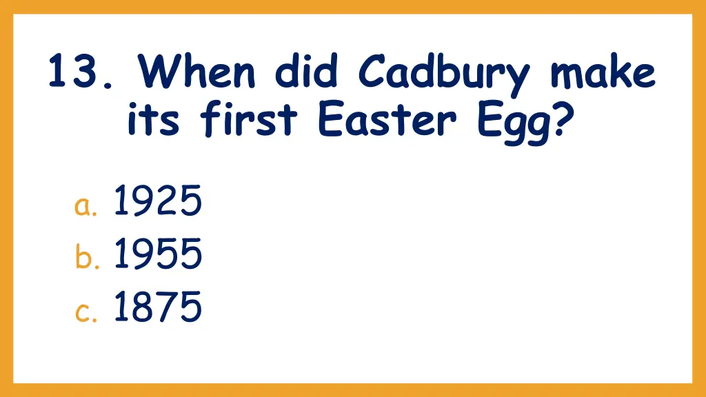 13 when did cadbury make its first easter egg