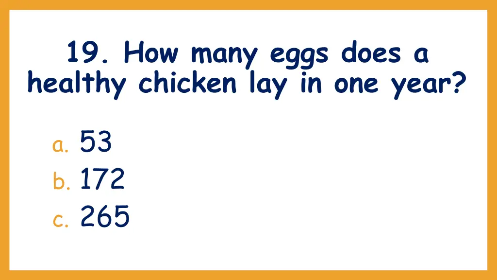 19 how many eggs does a healthy chicken