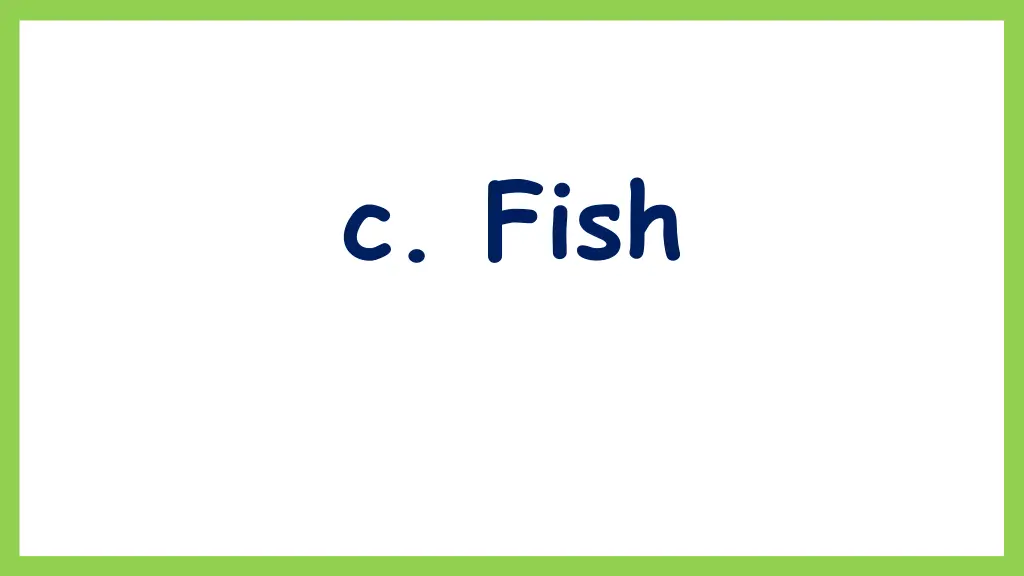 c fish