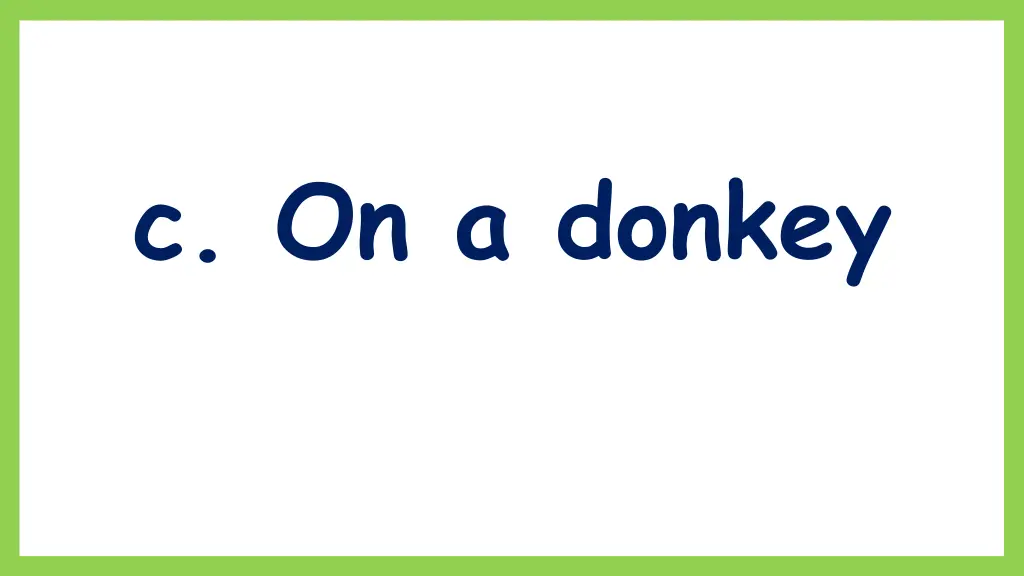 c on a donkey