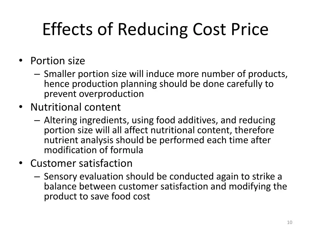 effects of reducing cost price