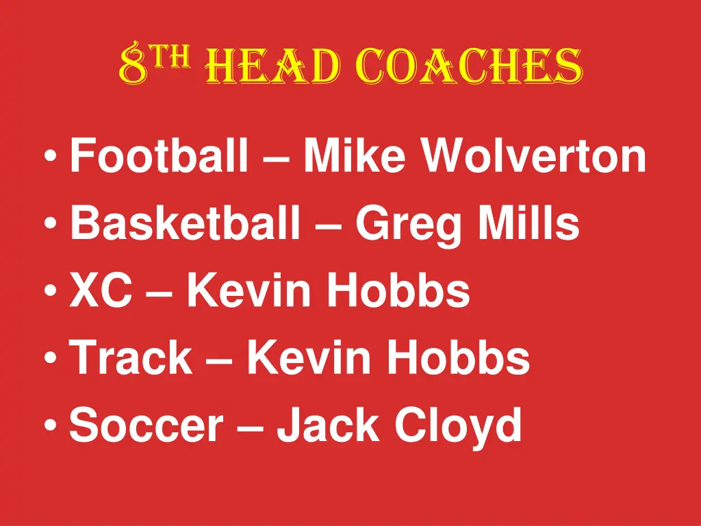 8 th head coaches