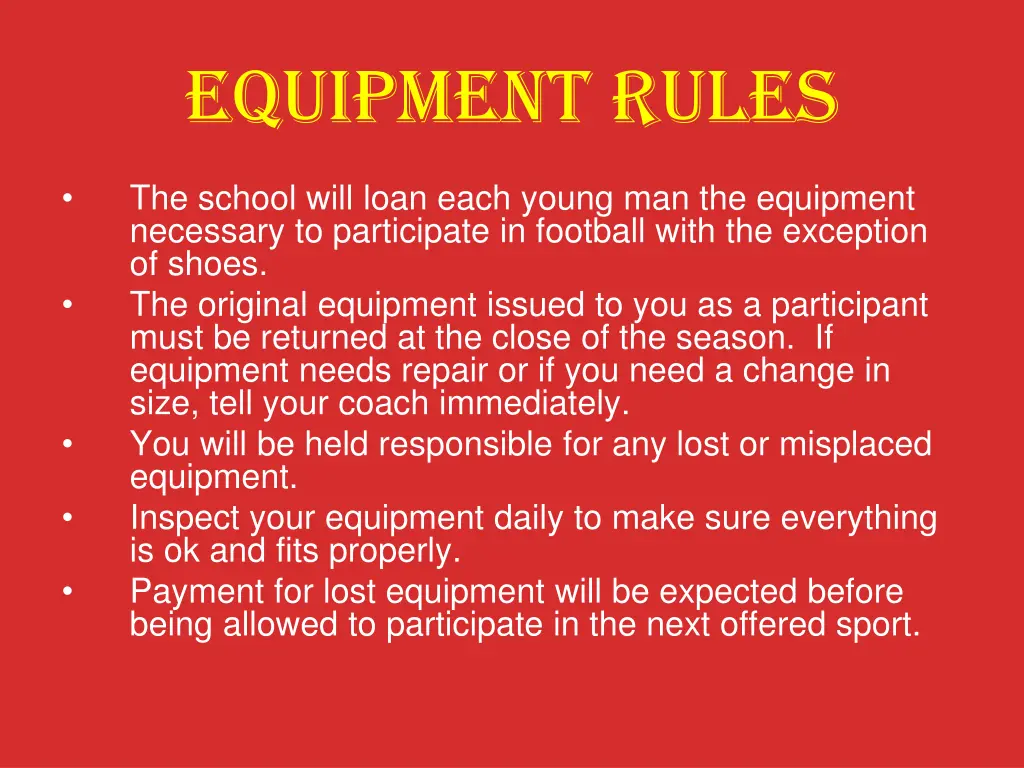 equipment rules