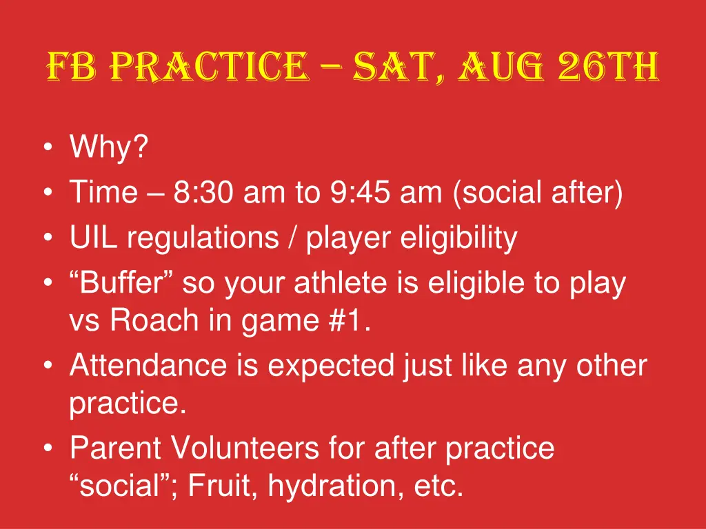 fb practice sat aug 26th