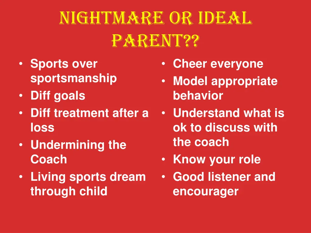 nightmare or ideal parent sports over