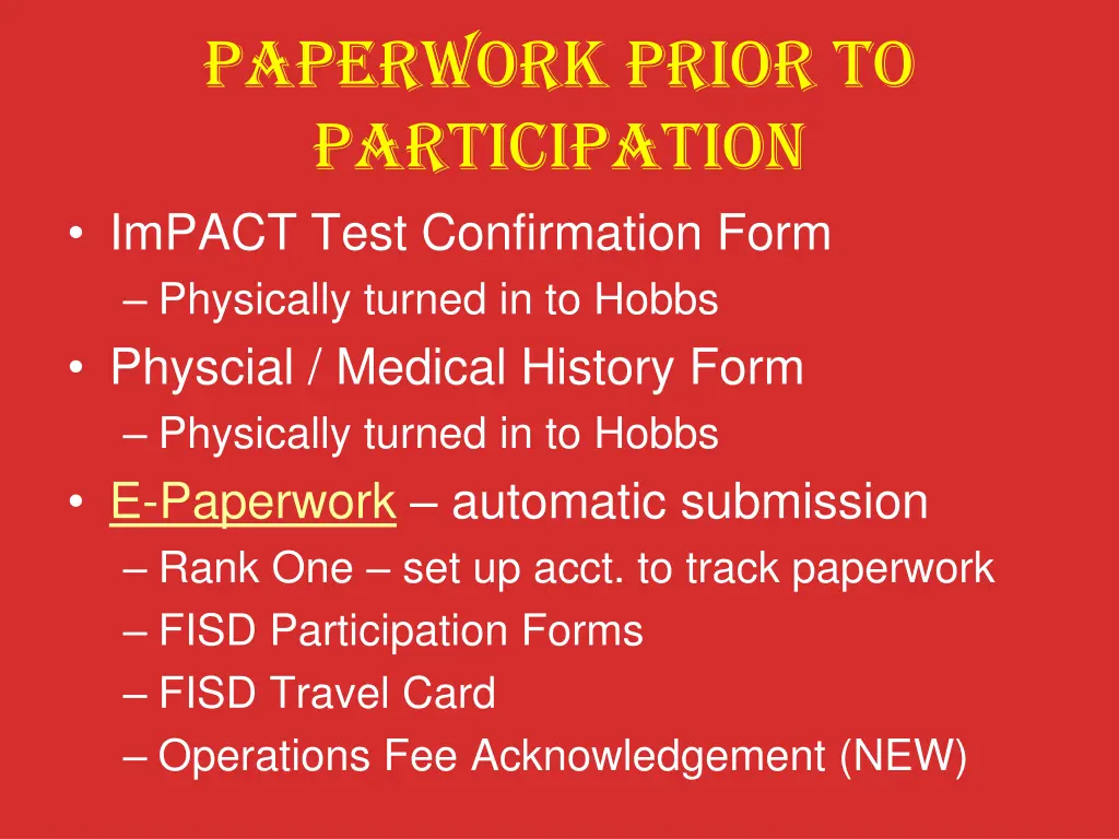 paperwork prior to participation impact test