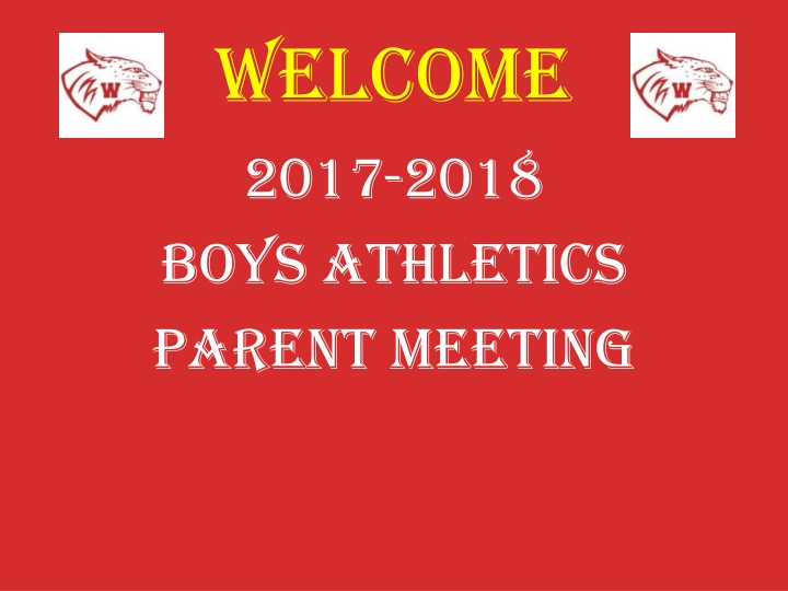 welcome 2017 2018 boys athletics parent meeting