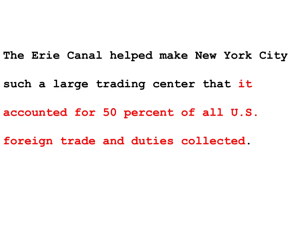 the erie canal helped make new york city