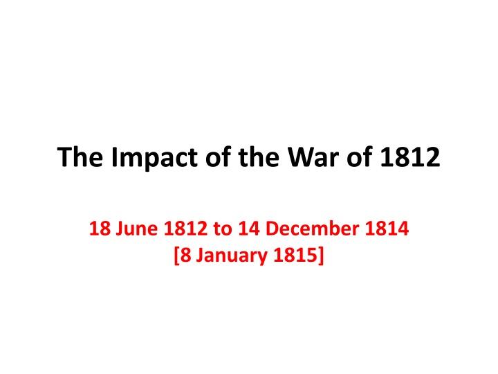 the impact of the war of 1812