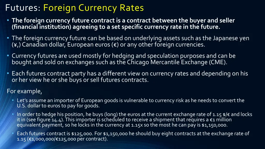 futures foreign currency rates the foreign