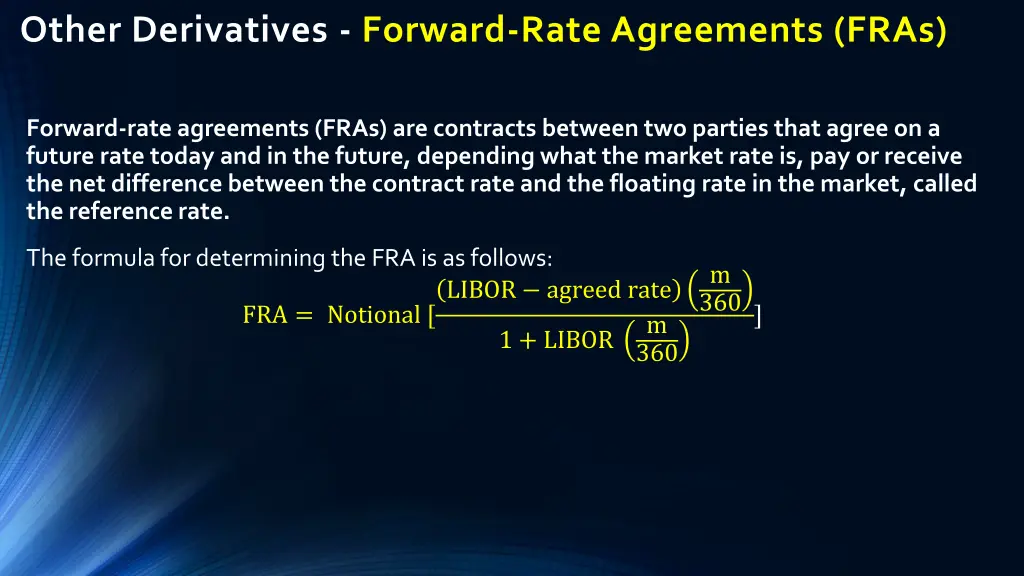 other derivatives forward rate agreements fras