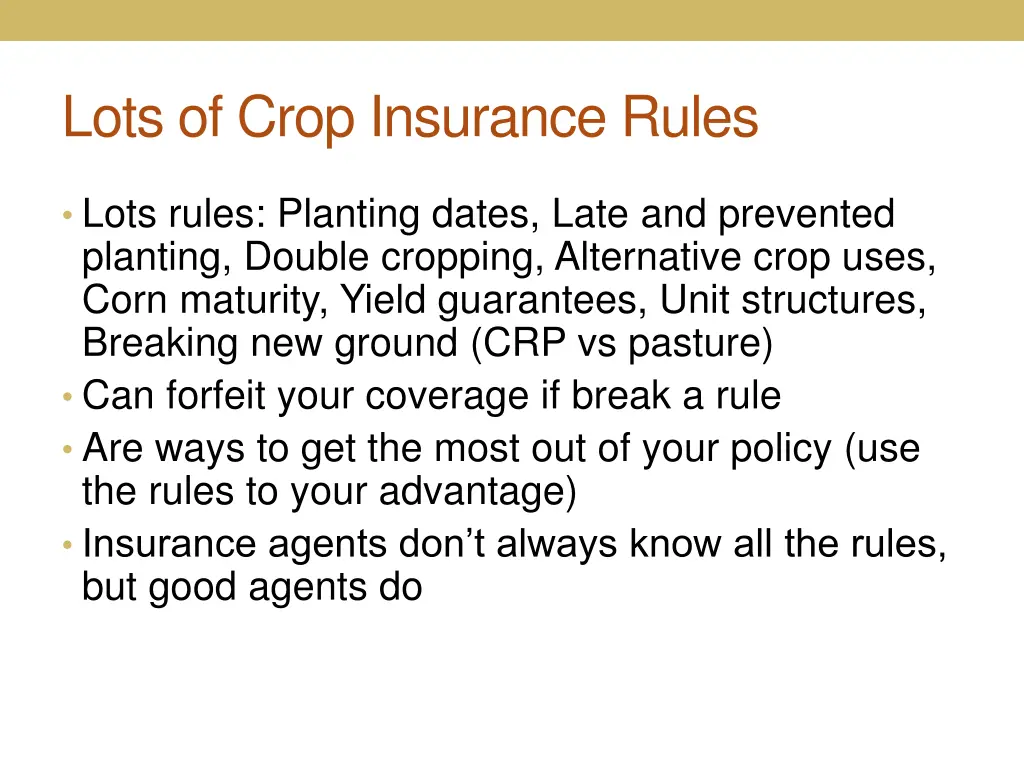 lots of crop insurance rules