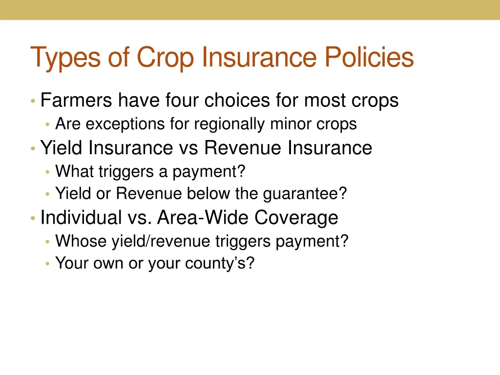 types of crop insurance policies