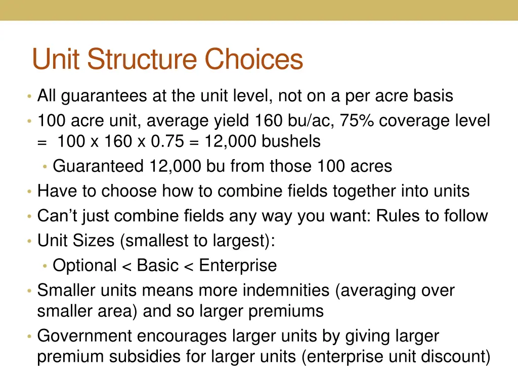 unit structure choices