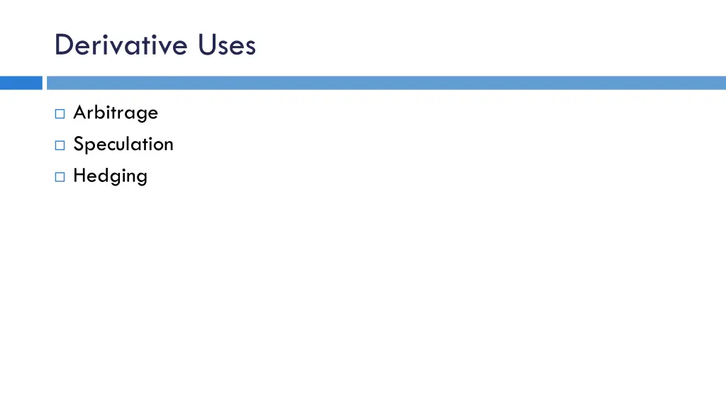 derivative uses