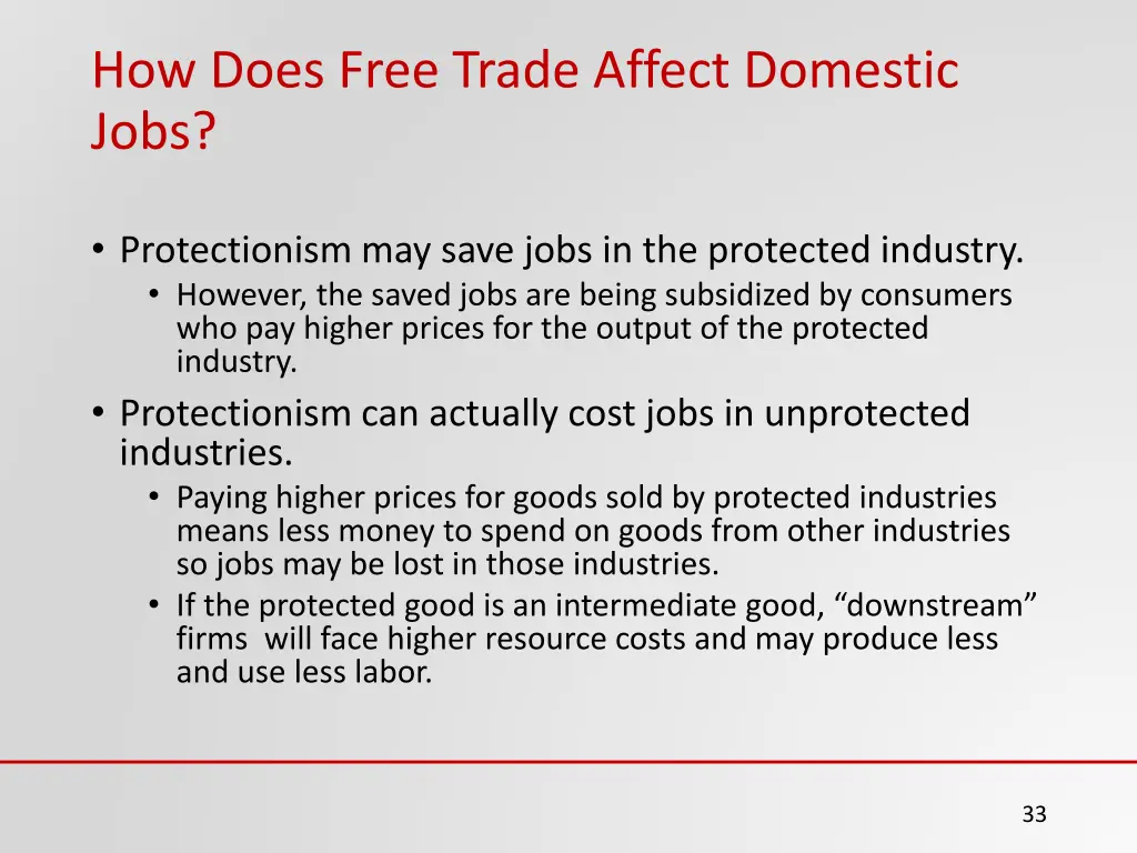 how does free trade affect domestic jobs