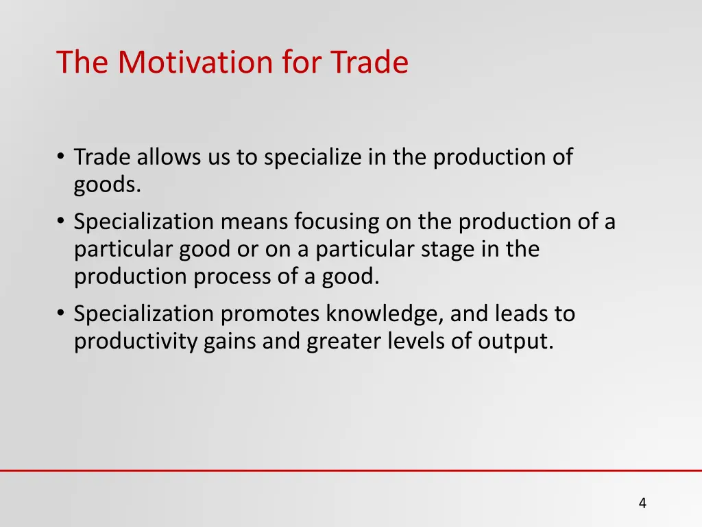 the motivation for trade