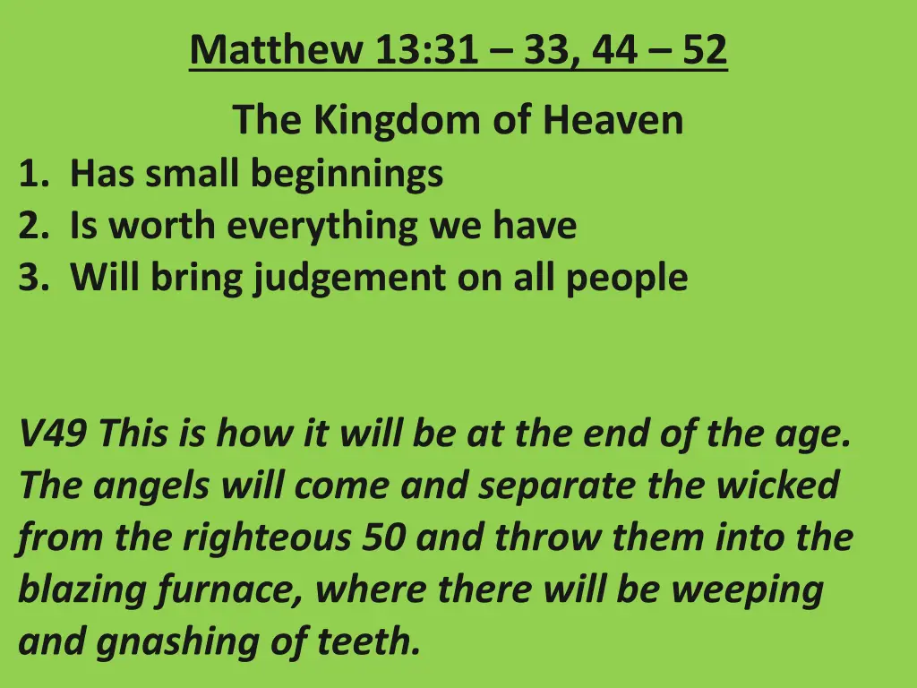 matthew 13 31 33 44 52 25