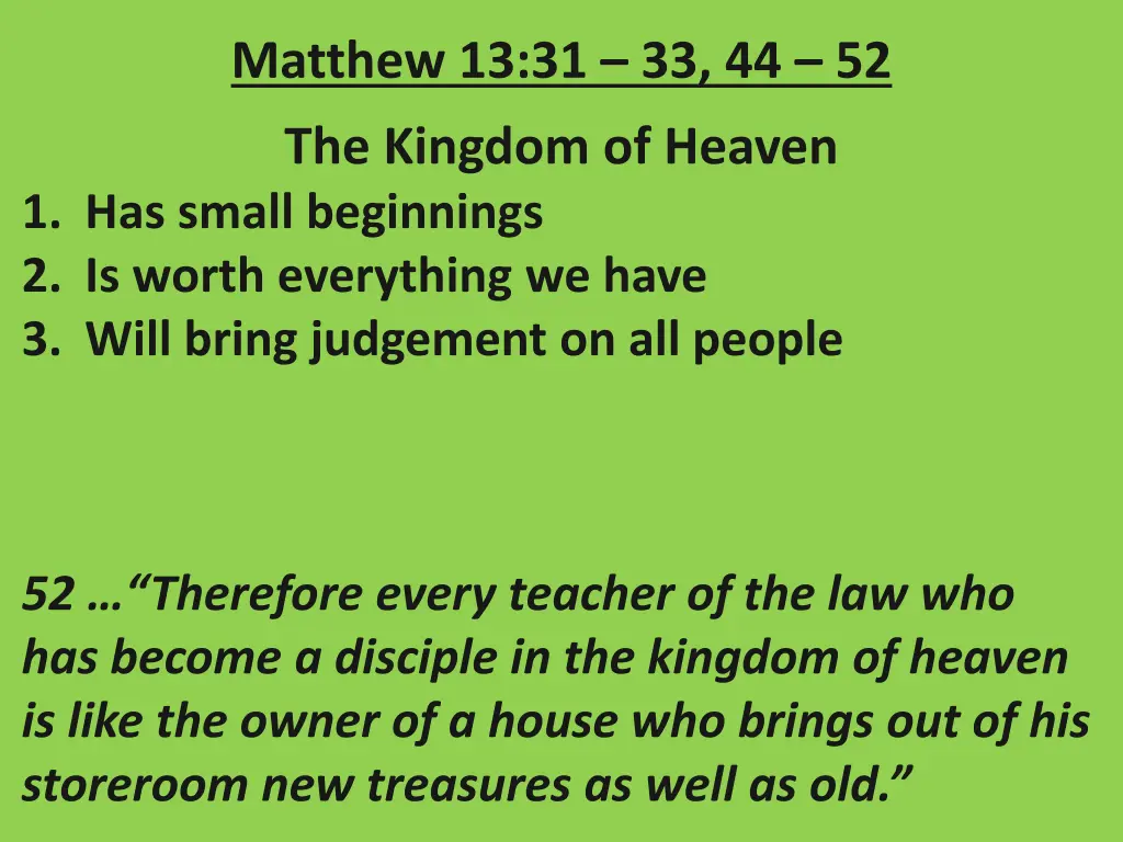 matthew 13 31 33 44 52 26