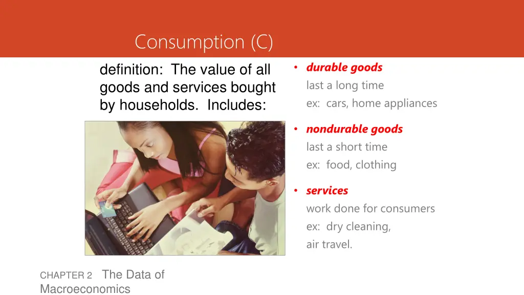 consumption c definition the value of all goods