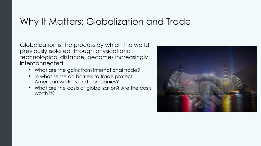 why it matters globalization and trade