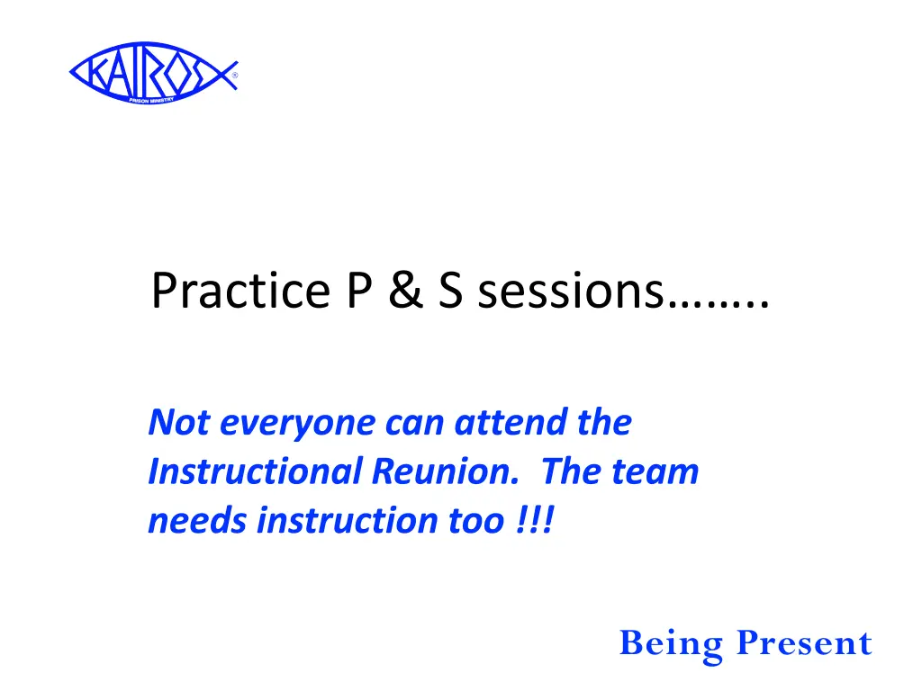 practice p s sessions