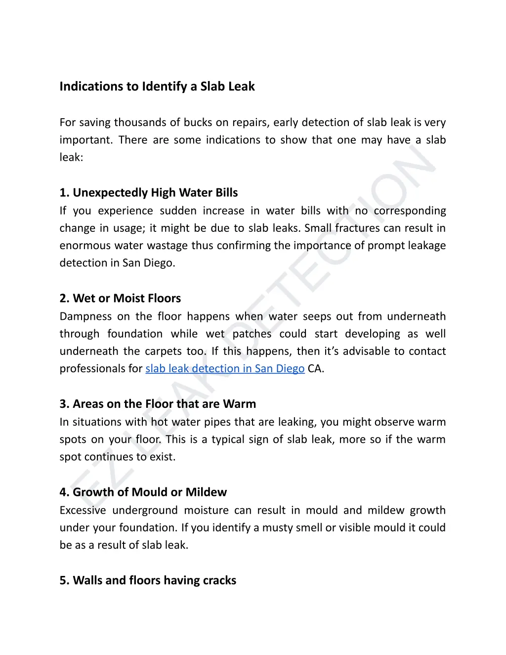 indications to identify a slab leak