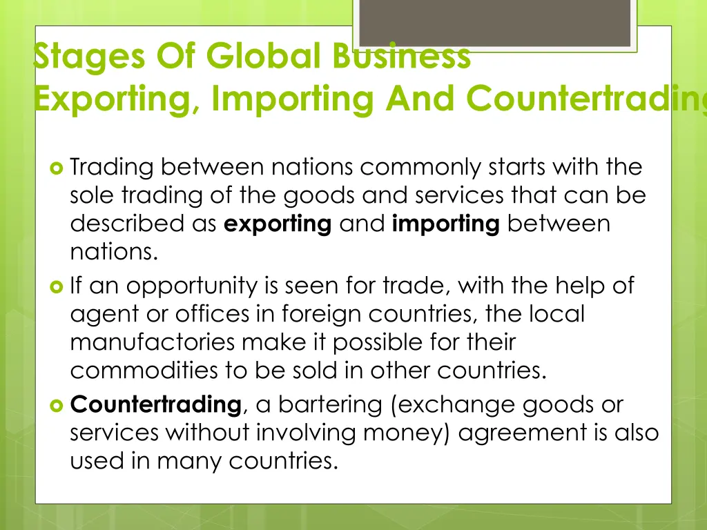 stages of global business exporting importing