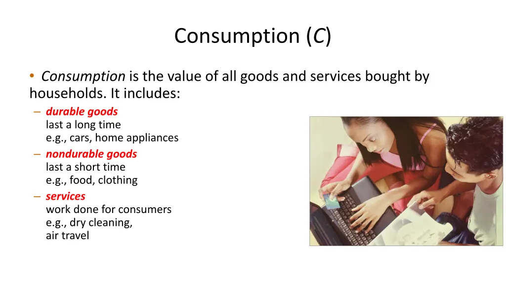 consumption c