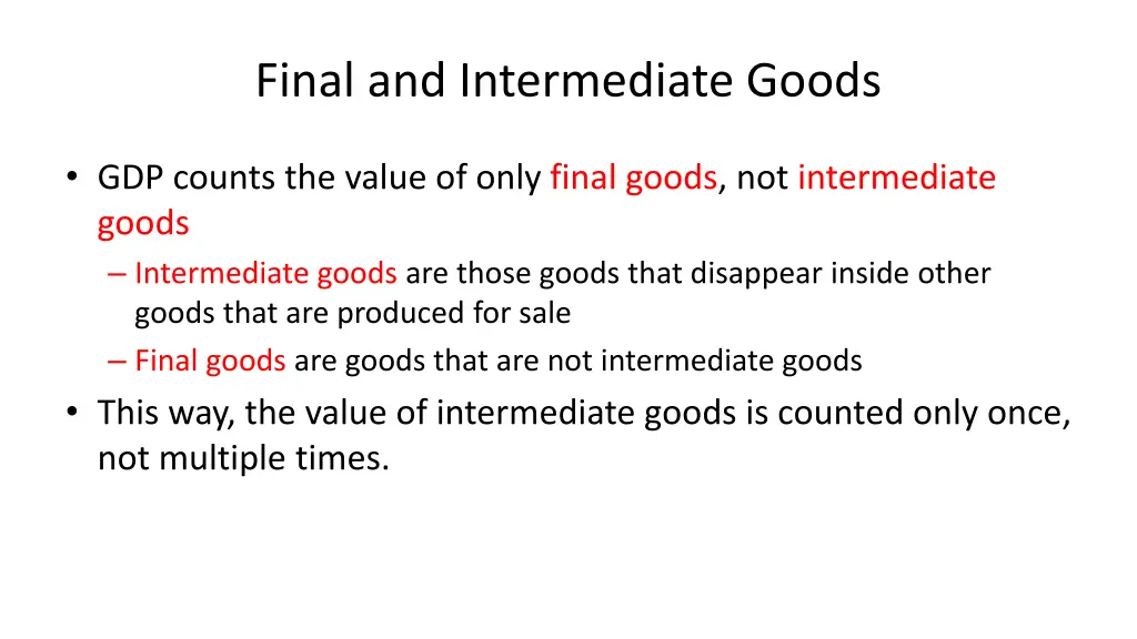 final and intermediate goods